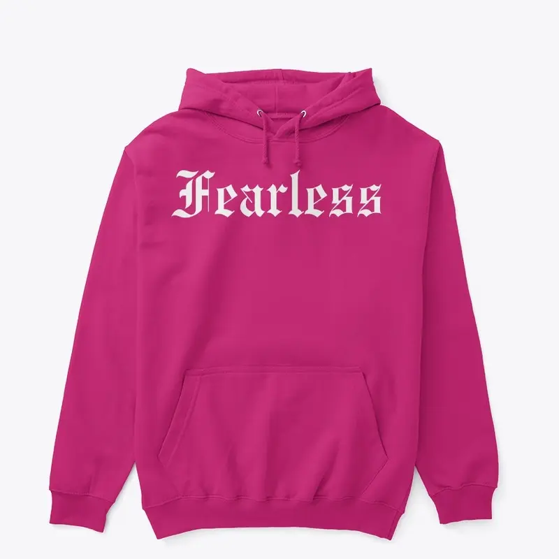 fearless hoodie